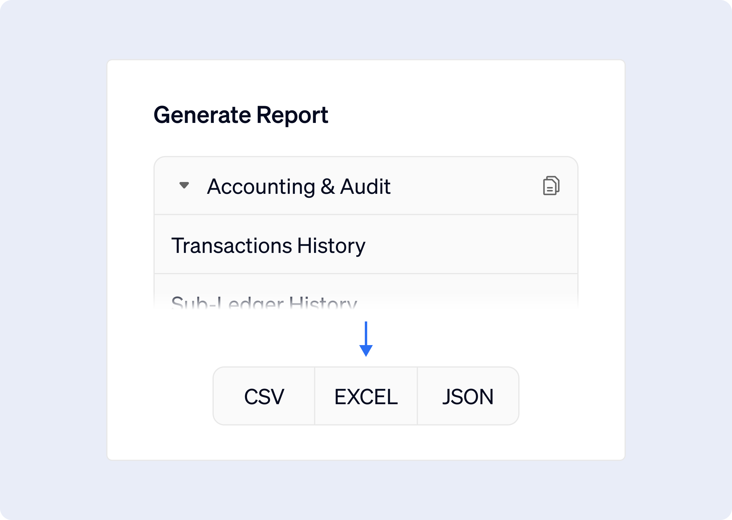 Generate and download your report